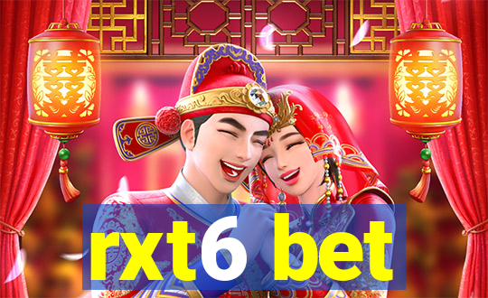 rxt6 bet